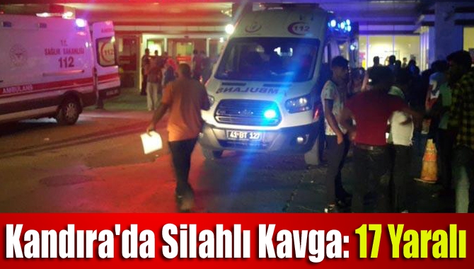 Kandıra'da 2 grup aradında silahlı kavga: 3’ü ağır 17 yaralı.