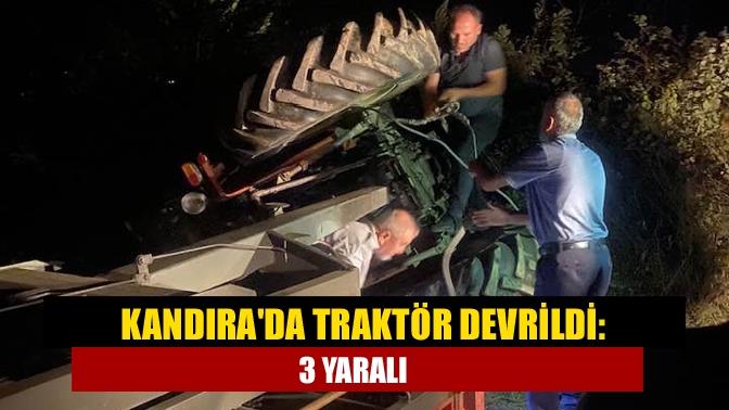 Kandıra'da sürücüsünün direksiyon hakimiyetini kaybettiği traktörün yoldan çıkarak devrilmesi sonucu