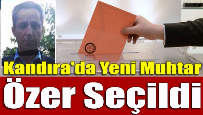 Kandıra Sinanlı Bilallı Mahallesi’nin tek adaylı seçimde İsmail Özel muhtar