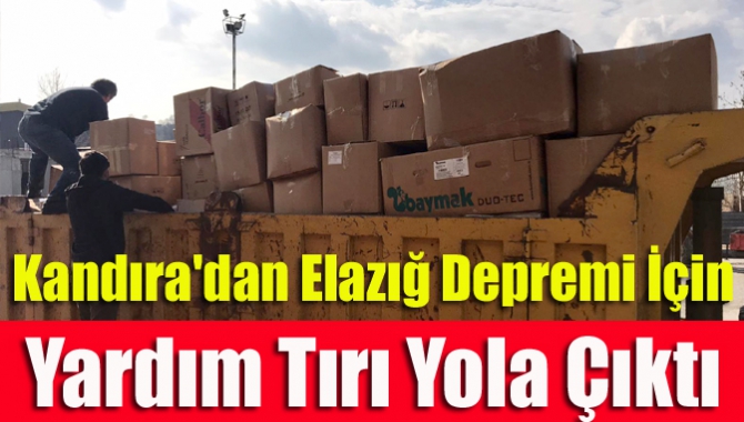 Kandıra Belediyesi Başkanlığınca Elazığ'da meydana gelen 6.8 şiddetindeki deprem felaketinin