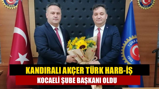 Türk Harb-İş Sendikası Kocaeli Şubesi Başkanı Korkut Gökbayrak, Türk Harb-İş