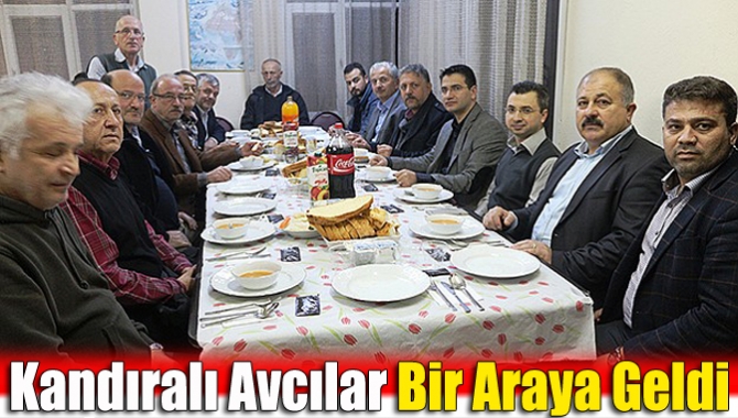 Kandıra Avcılar Derneği üyeleri yemekte bir araya geldi. Başkan Açıkgöz: