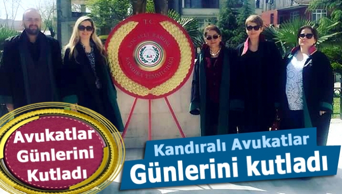 Kocaeli Barosu Kandıra Temsilciliğine bağlı avukatlar, 5 Nisan Avukatlar Günü