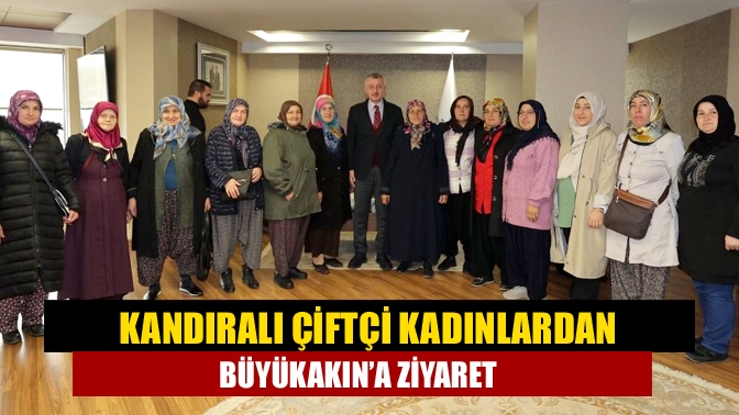 Tekzenli kadın çiftçiler, Kocaeli Büyükşehir Belediye Başkanı Tahir Büyükakın’ı ziyaret