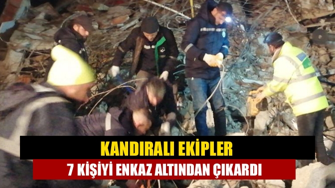 Kandıralı ekiplerin deprem bölgesinde yapılan arama kurtarma çalışmalarında 7 kişiyi
