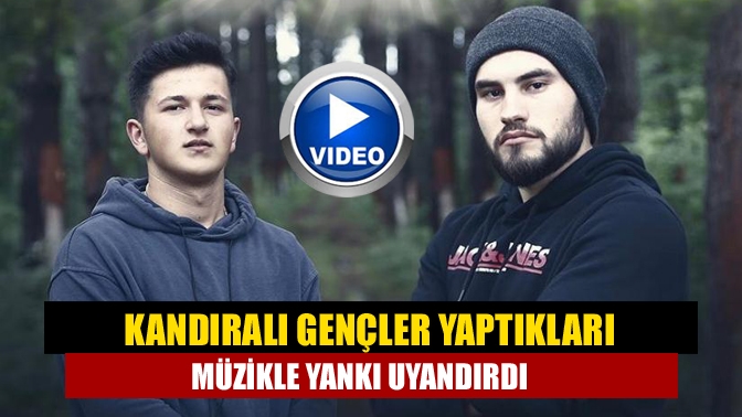 Kocaeli Kandıra’da yaşayan sahne isimleri Jöhns&NovaX olan Onur Güzel ve