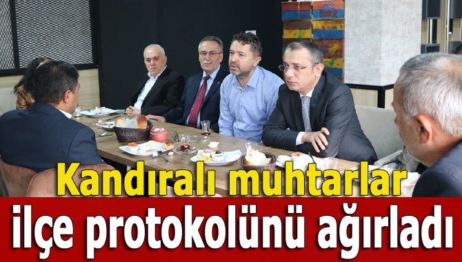 Türkiye Muhtarlar Derneği Kandıra Şubesi, ilçe protokolünü kahvaltıda ağırladı.