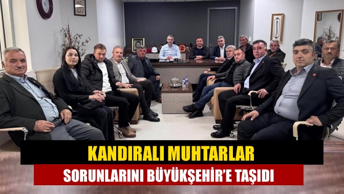 Kandıra’ya bağlı 13 mahalle muhtarı, yol, doğalgaz ve imar sorunlarını