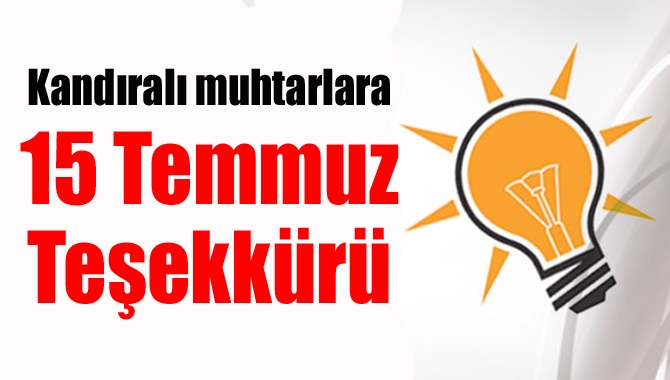 AK Parti Kandıra Teşkilatı, 15 Temmuz darbe girişimi sonrasında verdiği