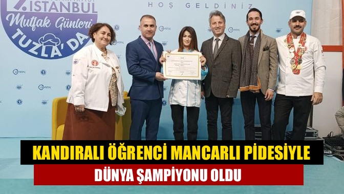 19'uncusu düzenlenen "Uluslararası İstanbul Mutfak Günleri" yarışmasında Kandıra Anadolu Lisesi