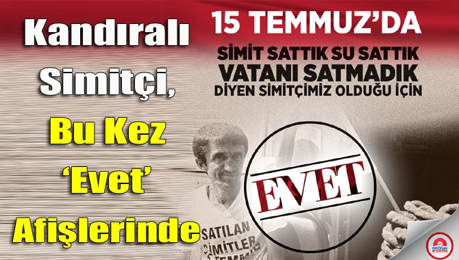 15 Temmuz darbe girişiminin ardından “Simit sattık, su sattık ama