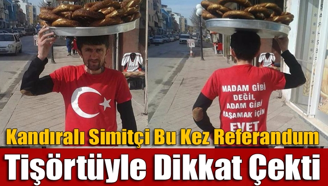 “Simit sattık, su sattık fakat vatanı satmadık” tişörtü ile ulusal