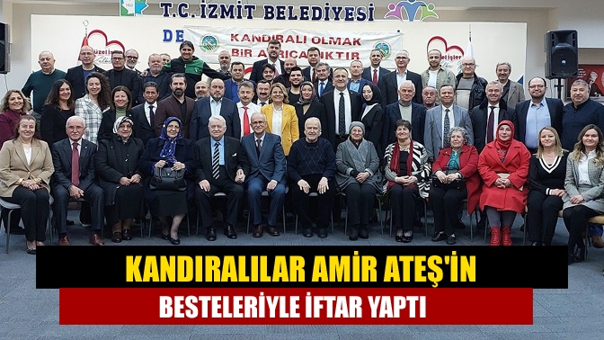 Kocaeli Kandıralılar Derneğinin 30.cu yıl iftarı İzmit Belediyesi Dernekler Yerleşkesinde