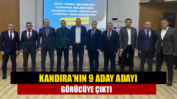Kandıra'da AK Parti’den aday adaylık başvurusunda bulunan 9 isim teşkilat