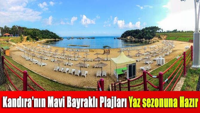 Akdeniz sahillerini aratmayan Kocaeli’nin mavi bayraklı plajları deniz sezonuna hazır.