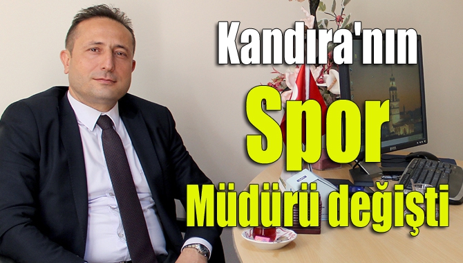 Kandıra Gençlik Hizmetleri ve Spor İlçe Müdürü İlhan Şerif Aykaç,