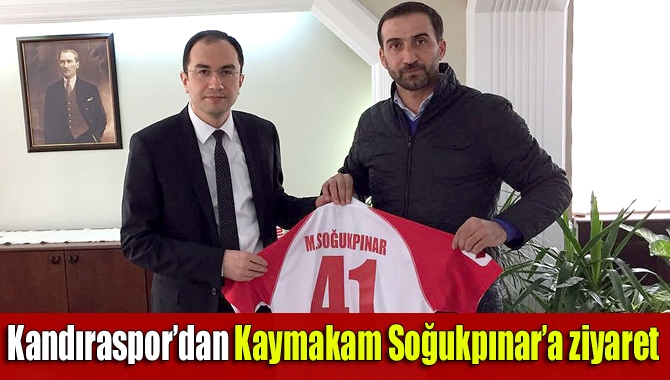 Kandıraspor Kulüp Başkanı İsmail Hakkı Buruş, Kandıra Kaymakamı Mehmet Soğukpınar’ı