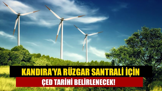 Kandıra Babalı’da bulunan RES tesisine eklenecek yeni tribünler için bakanlık