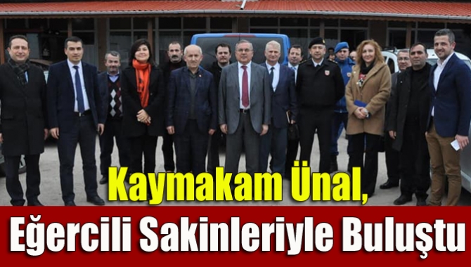 Kandıra Kaymakamı Mehmet Ünal, kurum idarecileri ile birlikte Eğercili sakinlerini