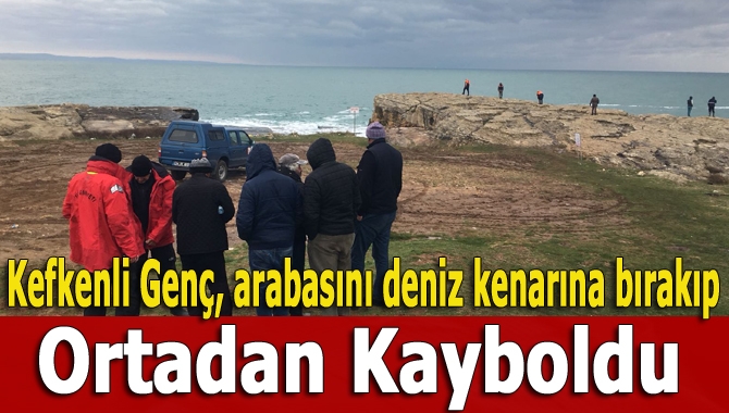 Kefken Pembe Kayalar sahiline arabasını bırakarak ortadan kaybolan M.G. her