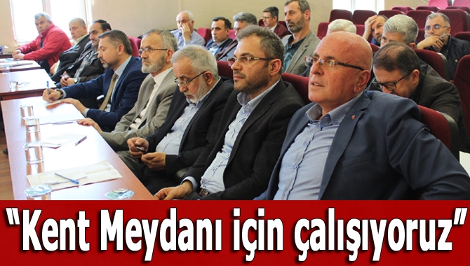 Başkan Köken, “Kent meydanını istesek çok kısa sürede bitirebiliriz ama