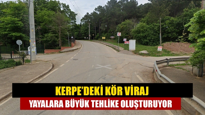 Kandıra Kerpe sahilinde, Paşaağzı mevkiinde bulunan viraj üzerinde herhangi uyarıcı