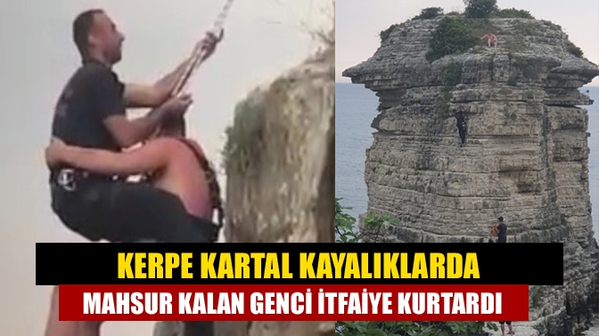 Kandıra'da denize atlamak için çıktığı Kerpe Kartal kayalıklarda mahsur kalan