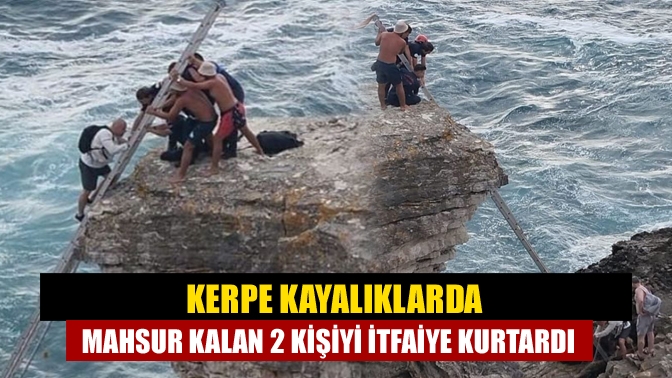 Kandıra Kerpe Kayalıklarında mahsur kalan 2 vatandaş Kocaeli Büyükşehir Belediyesi