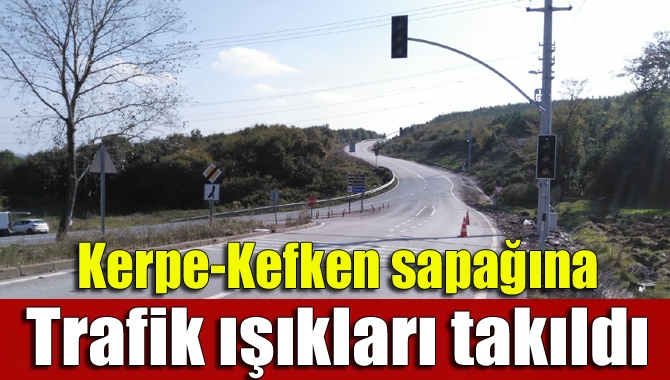 Yaz aylarında yüzlerce aracın kazaya karıştığı Kefken-Kerpe sapağına trafik ışıkları