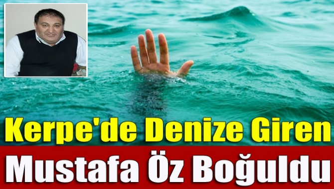 Kandıra’da bir felaket daha yaşandı. Kerpe’de denize giren bir kişi