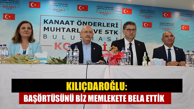 CHP Genel Başkanı Kemal Kılıçdaroğlu, “Bizim bu ülkede hatalarımız var.