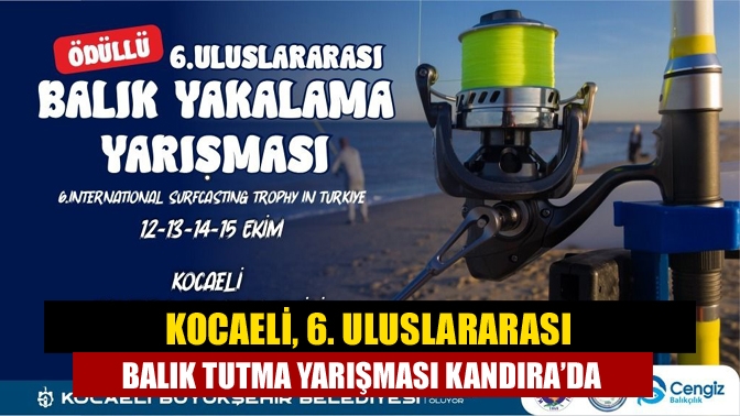 Kocaeli’nin turizm destinasyonu Kandıra’da, 7 ülkeden 104 usta sporcunun katılımıyla