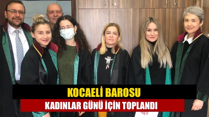 Kandıra Adliyesi'nde toplanan avukatlar 8 Mart Dünya Emekçi kadınlar Günü