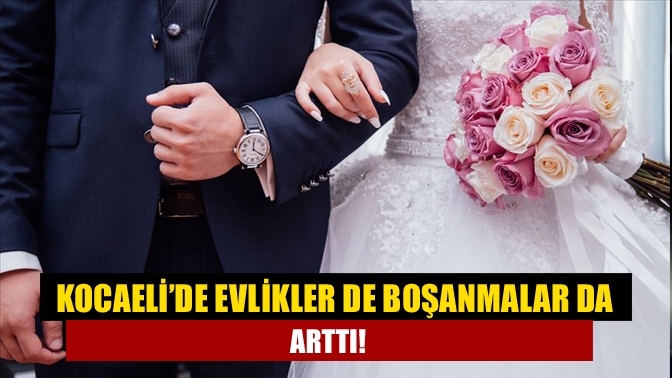 Kocaeli’de yılardır azalan evlilik sayısı 2021 yılında arttı. Bununla beraber