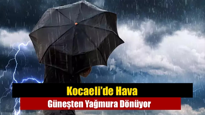 Kocaeli’de hava yarın ve çarşamba güneşli 29 derece olacak. Perşembe