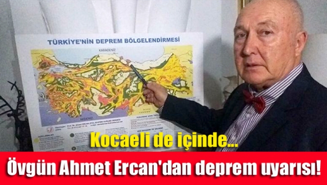 Ercan, 2023'e kadar yoğun bir deprem dönemi olacağını ifade ederken,