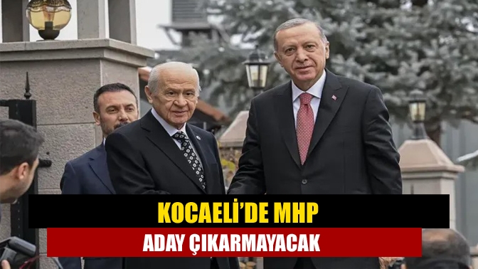 Ak Parti-MHP seçim komisyonu, Kocaeli ve tüm ilçelerinde sadece Ak