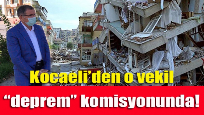 Türkiye Büyük Millet Meclisi (TBMM) Genel Kurulu'nda Deprem Araştırma Komisyonunda