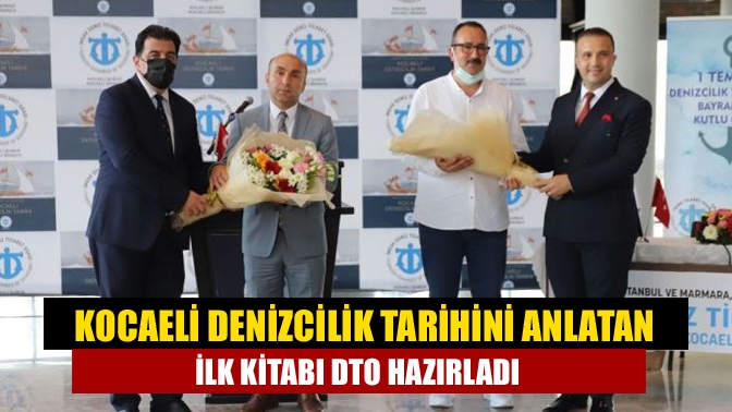 1 Temmuz Denizcilik ve Kabotaj Bayramı dolayısıyla DTO Kocaeli Şubesi