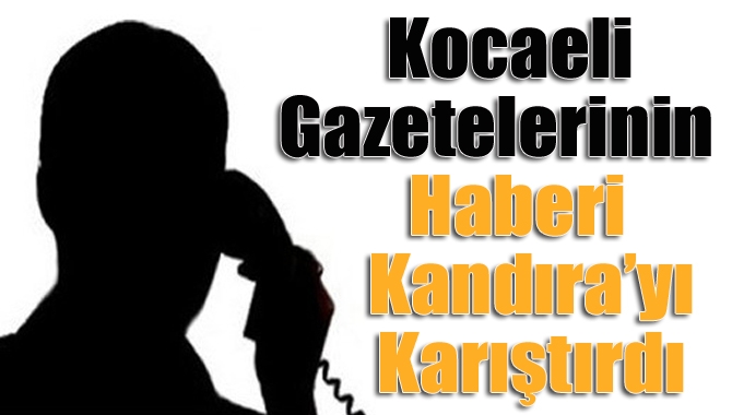 Kocaeli’de bazı yerel gazetelerde görevden alınan Kandıra Kaymakamı İsmail Çiçek’e