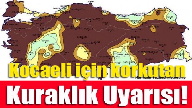 Kocaeli için Meteoroloji'den korkutan kuraklık uyarısı geldi..