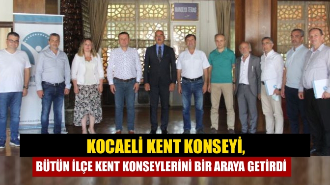 Kocaeli Kent Konseyi Başkanı Ali Korkmaz ilk istişare toplantısında ilçe