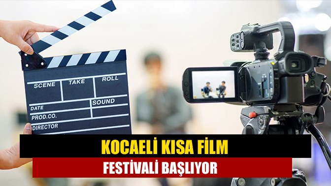 Kocaeli'de bu yıl ilki düzenlenecek olan Kısa Film Festivali'ne başvurular