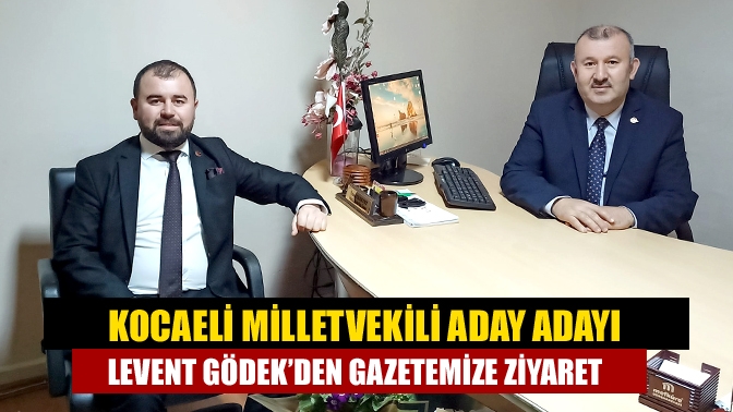 Yeniden Refah Partisi Kocaeli Milletvekili aday adayı Levent Gödek, Kandıra'nın