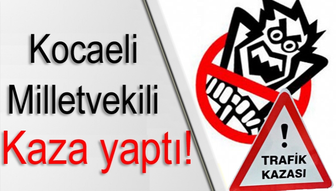 AK Parti Kocaeli Milletvekili İlyas Şeker'in aracı Darıca'ya giderken zincirleme