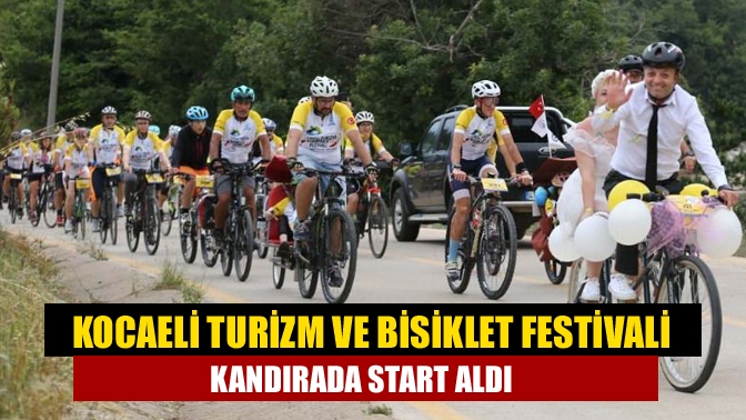 2. Kocaeli Turizm ve Bisiklet Festivali start aldı. Festivalin ilk