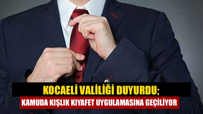 Kocaeli Valiliği tarafından yapılan duyuruda 15 Eylül itibariyle kamu kurum
