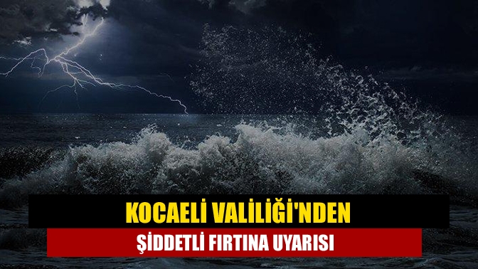 Kocaeli Valiliği tarafından yapılan yazılı açıklama ile hafta sonu etkili