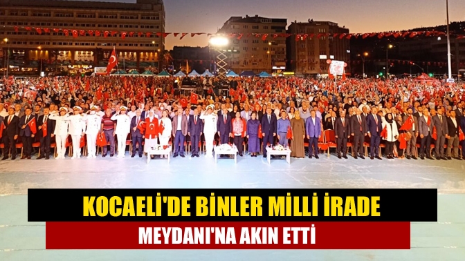 15 Temmuz Demokrasi ve Milli Birlik Günü nedeniyle binlerce kişi