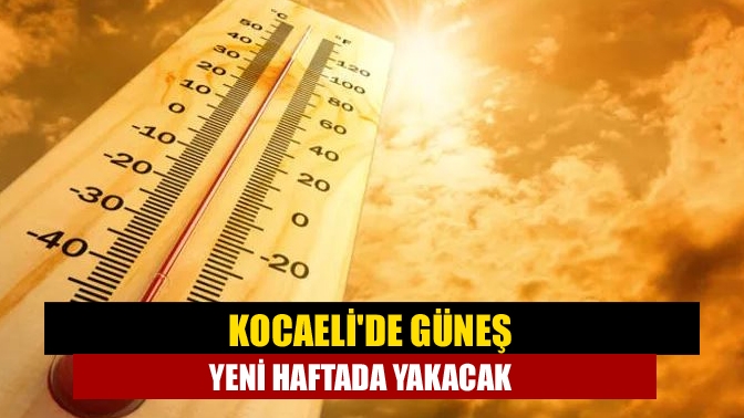 Kocaeli’de hava durumu nasıl olacak? Kocaeli hava durumu nasıl olacak?